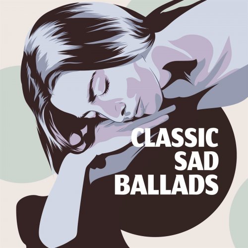 VA – Classic Sad Ballads (2020)