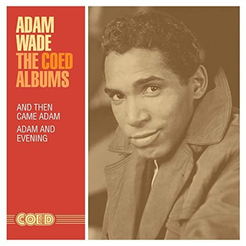 Adam Wade – The Coed Albums And Then Came Adam Adam and Evening (2020) Flac