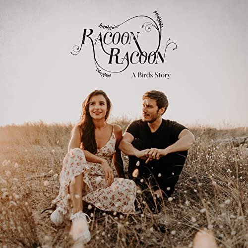 Racoon Racoon – A Birds Story (2020)