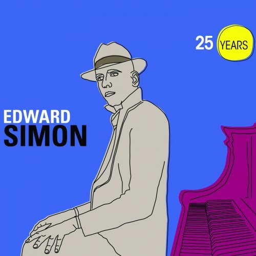 Edward Simon – 25 Years (2020)