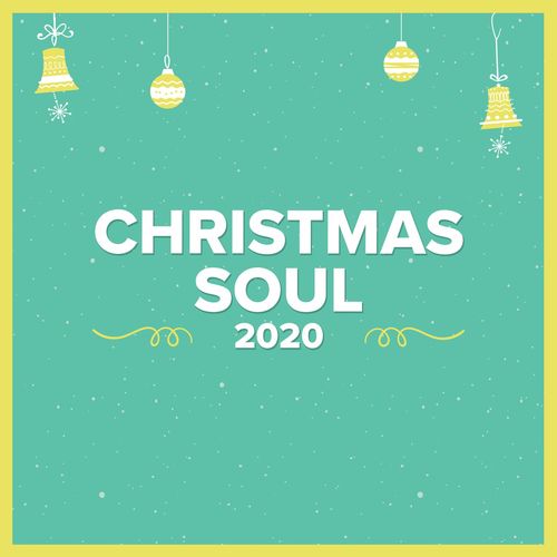 Various Artists – Christmas Soul 2020 (2020)