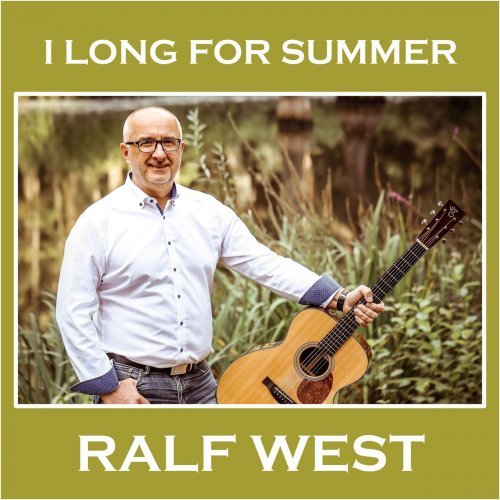 Ralf West – I Long for Summer (2020)