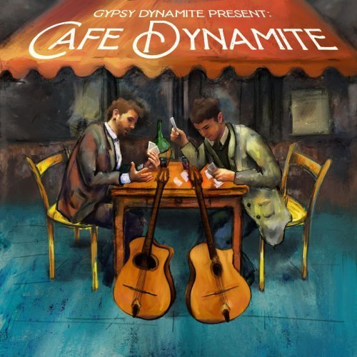 Gypsy Dynamite – Cafe Dynamite (2020)
