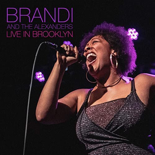 Brandi the Alexanders – Live in Brooklyn (Live) (2020)