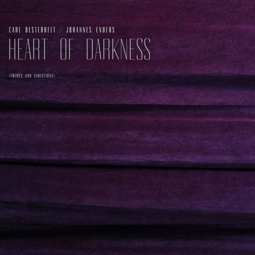 Carl Oesterhelt – Heart Of Darkness (2020)