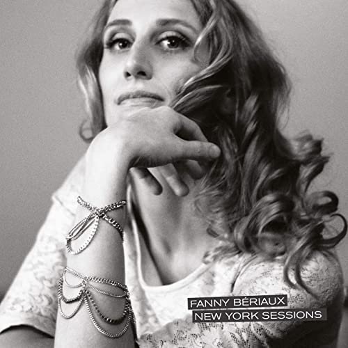 Fanny Beriaux – New York Sessions (2020)