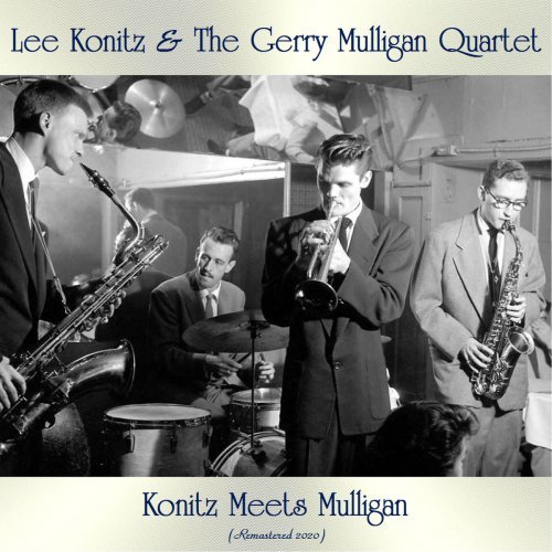 Lee Konitz The Gerry Mulligan Quartet – Konitz Meets Mulligan (Remastered 2020) (2020)