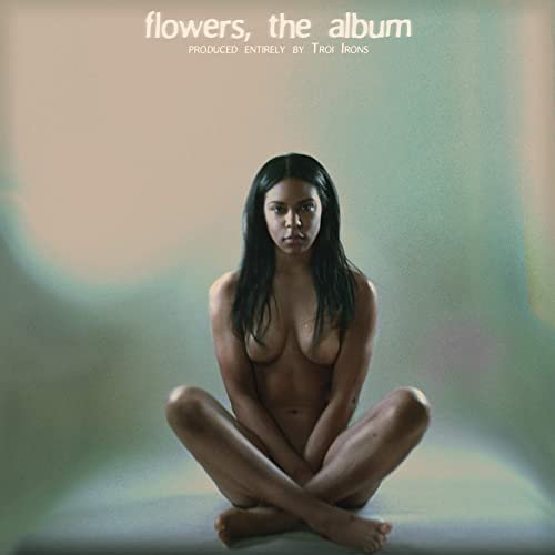 Troi Irons – flowers, the album (2020)