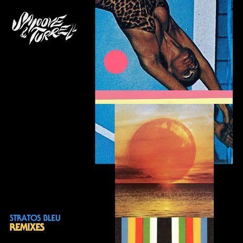 Smoove Turrell Stratos Bleu Remixed (2020) FLAC