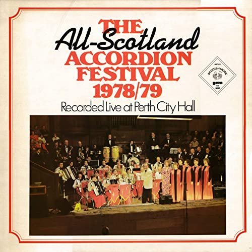 VA – The All Scotland Accordion Festival 1978/79 (Live at Perth City Hall) (2020)