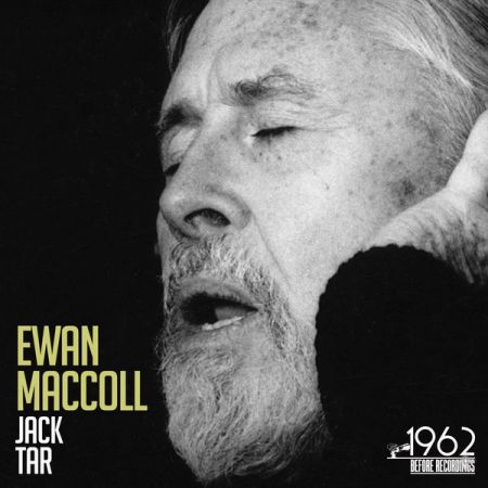 Ewan Maccoll – Jack Tar (2020)