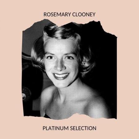 Rosemary Clooney – Platinum Selection (2020)