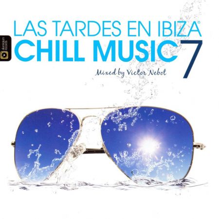 Victor Nebot – Las Tardes en Ibiza Chill Music Vol.7 (2020)