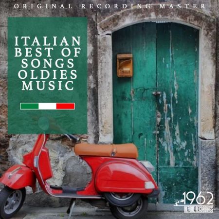 Various Artists – Italian Best of Songs Oldies Music (2020)
