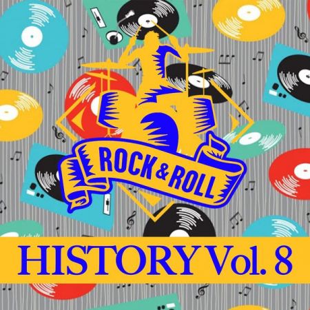 Various Artists – Rock Roll History, Vol. 8 (2020)