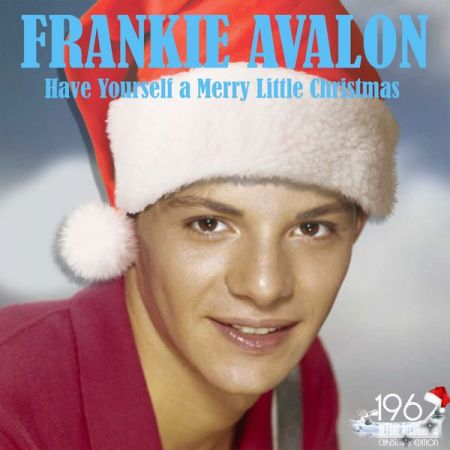 Frankie Avalon – Have Yourself a Merry Little Christmas (2020)