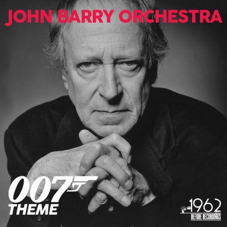 John Barry Orchestra – 007 Theme (2020)