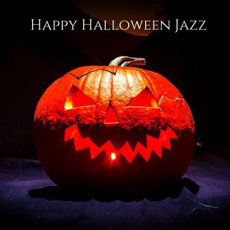 Amazing Chill Out Jazz Paradise : Happy Halloween Jazz Autumn (2020)
