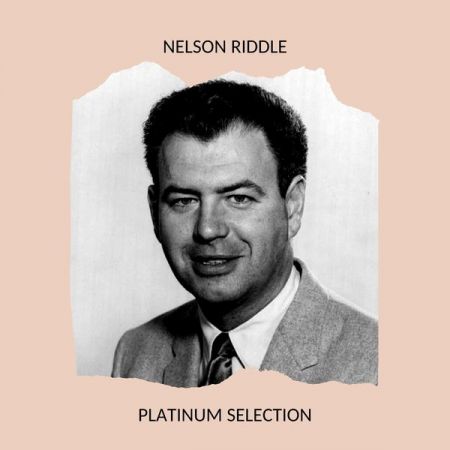 Nelson Riddle – Platinum Selection (2020)