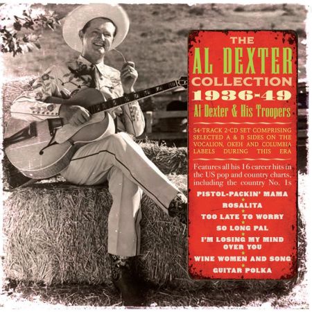 Al Dexter – Collection 1936-49 (2020)