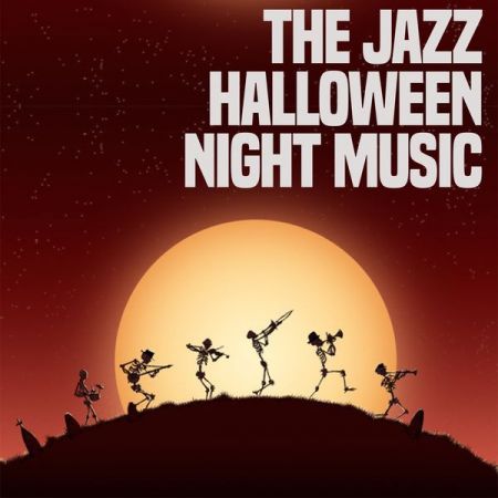 Various Artists – The Jazz Halloween Night Music (2020)
