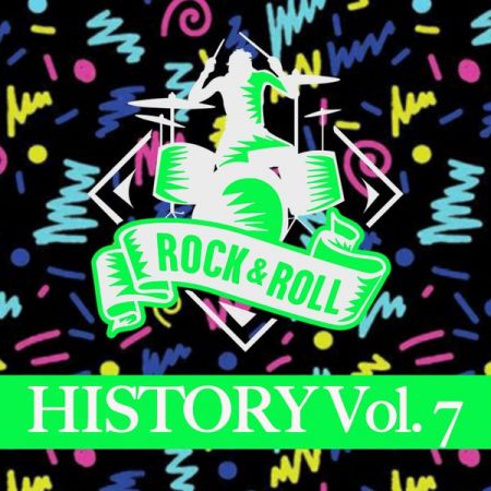 Various Artists – Rock Roll History, Vol. 7 (2020)