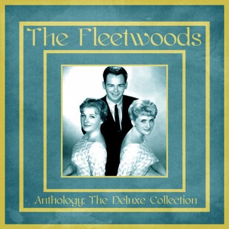 The Fleetwoods – Anthology The Deluxe Collection (Remastered) (2020)