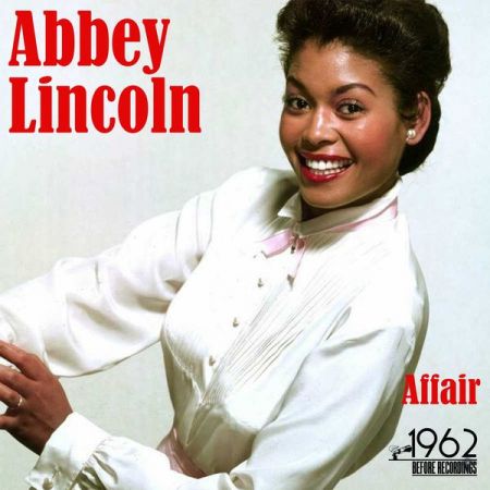 Abbey Lincoln – Affair (2020)