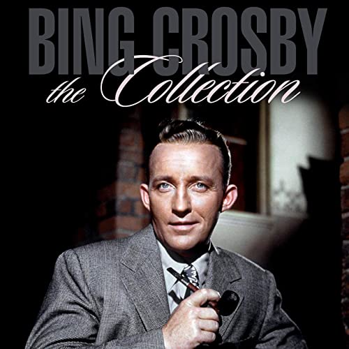 Bing Crosby – The Collection (2020)
