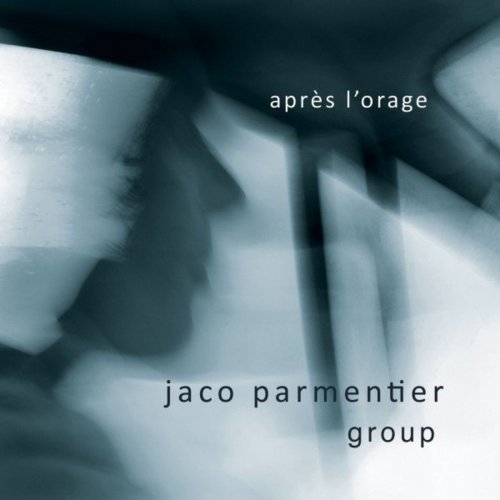 Jaco Parmentier Group – Aprs l’orage (2020)
