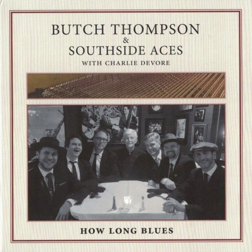 Butch Thompson – How Long Blues (Live) (2020)