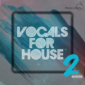 Prune Loops Vocals For House Vol 2 MULTiFORMAT-DECiBEL screenshot