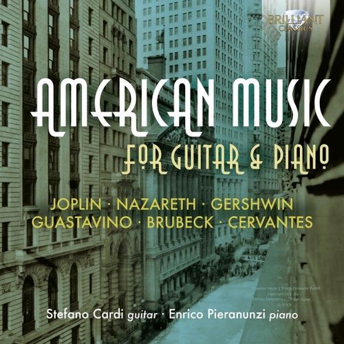 Stefano Cardi, Enrico Pieranunzi – American Music for Guitar & Piano (2020)
