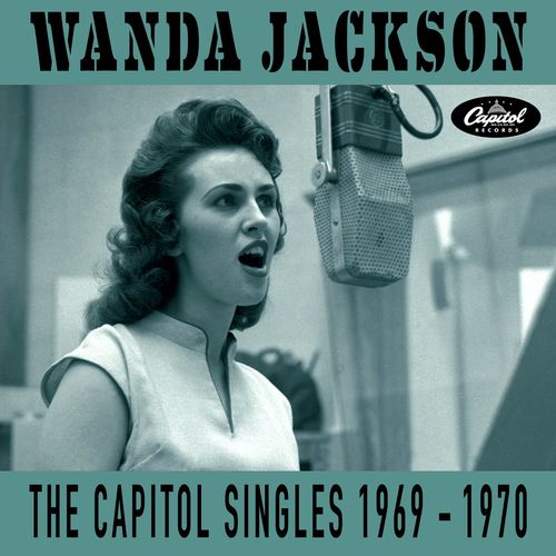 Wanda Jackson – The Capitol Singles 1969-1970 (2020)