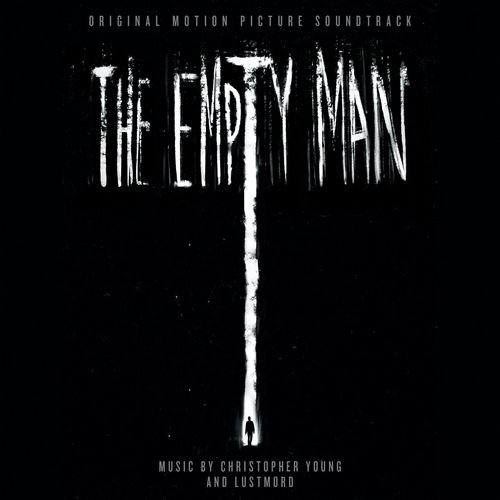 Christopher Young, Lustmord – The Empty Man (Original Motion Picture Soundtrack) (2020)