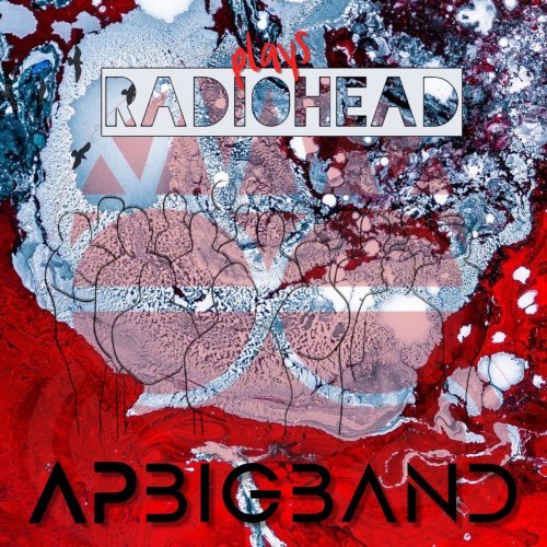 AP Big Band – Plays Radiohead (2020)