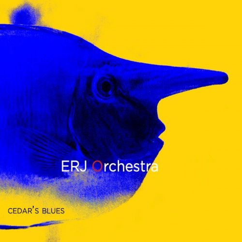 ERJ Orchestra – Cedar’s Blues (2020)