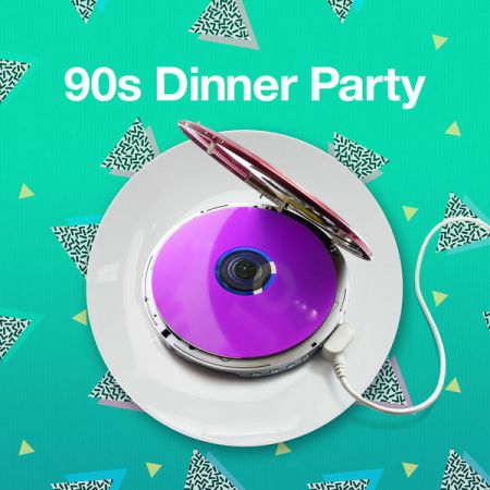 Various Artists – 90s Dinner Party (2020)
