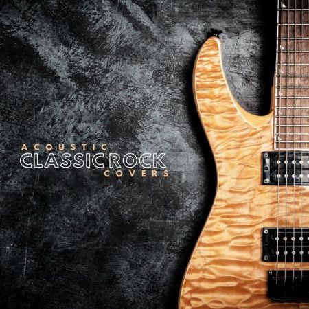 Various Artists – Acoustic Classic Rock Covers (2020)