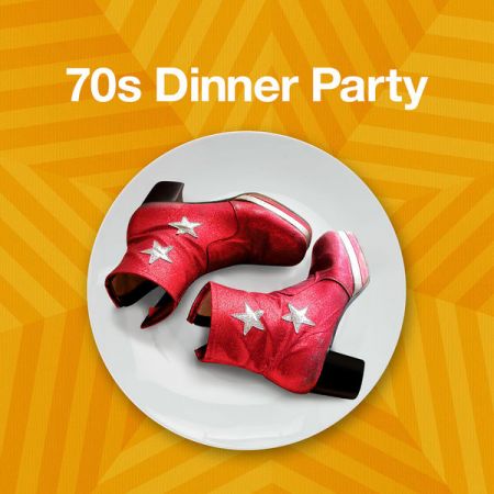 Various Artists – 70s Dinner Party (2020)