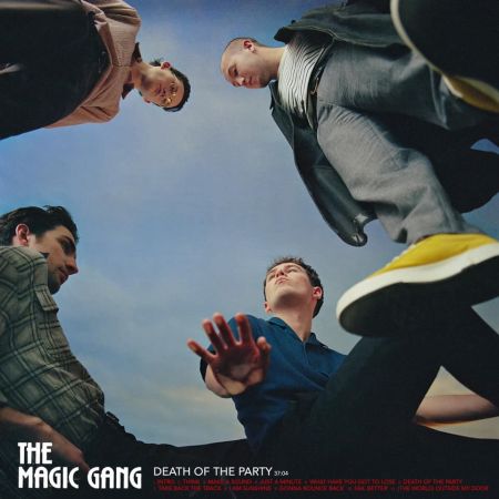 The Magic Gang – Death of the Party (2020)
