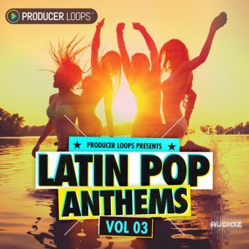 Producer Loops Latin Pop Anthems Vol 3 MULTiFORMAT-DECiBEL