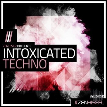 Zenhiser Intoxicated Techno MULTiFORMAT-DECiBEL