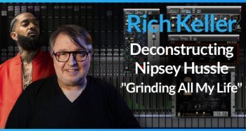 PUREMIX Rich Keller Deconstructing Nipsey Hussles Grinding All My Life TUTORiAL-SYNTHiC4TE screenshot