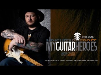 Truefire Josh Smith My Guitar Heroes TUTORiAL screenshot