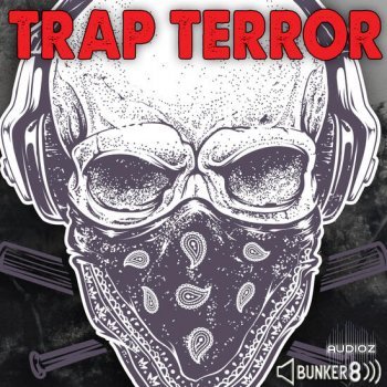 Bunker 8 Digital Labs Trap Terror MULTiFORMAT-DECiBEL