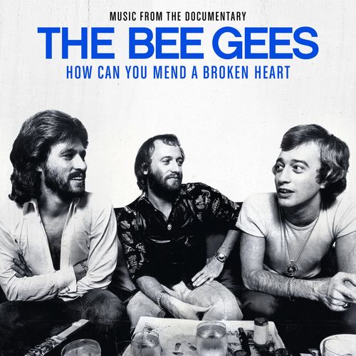 Bee Gees – How Can You Mend A Broken Heart (2020)
