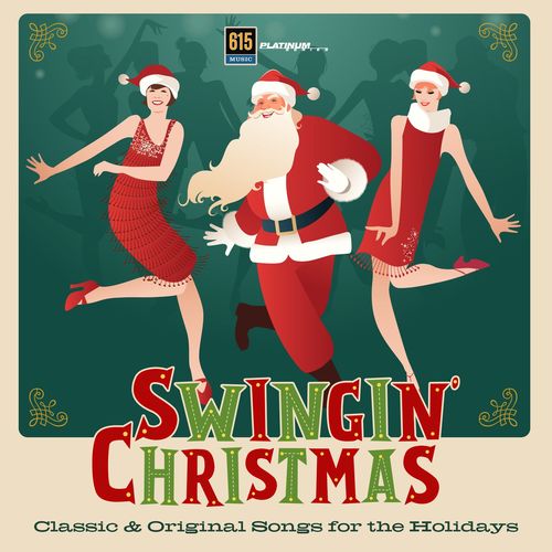 Johnnie Christopher McDonald – Swingin Christmas : Classic Original Songs for the Holidays (2020)