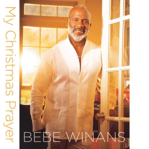 BeBe Winans My Christmas Prayer (Remastered) (2020)