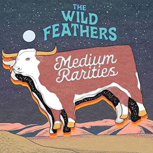 The Wild Feathers – Medium Rarities (2020)